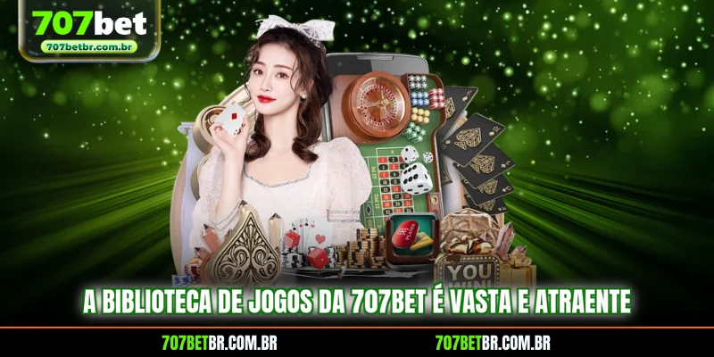 a-biblioteca-de-jogos-da-707bet-e-vasta-e-atraente