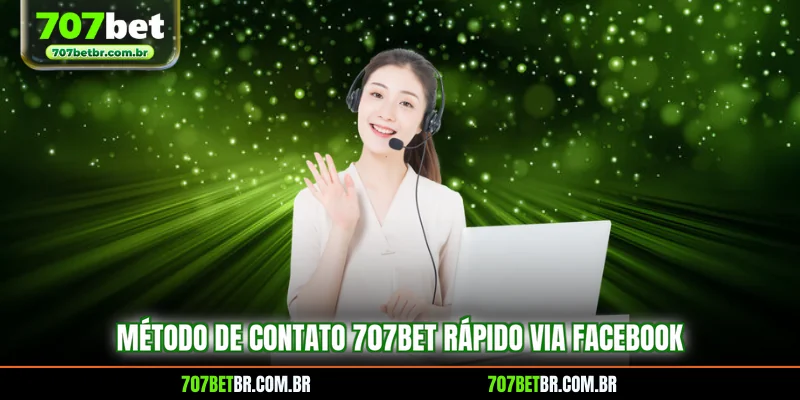 metodo-de-contato-707bet-rapido-via-facebook